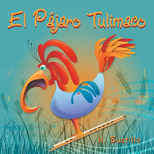 El Pájaro Tulimaco