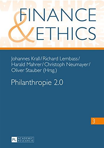 Philanthropie 2.0 (Finance and Ethics)