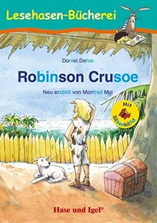 Robinson Crusoe / Silbenhilfe: Schulausgabe (Lesen lernen mit der Silbenhilfe)