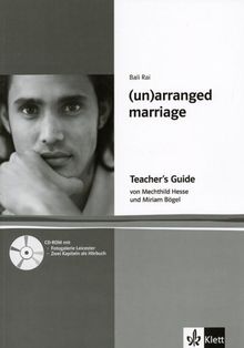 (Un)arranged marriage. Lektüre. Englische Jugendliteratur: (Un)arranged marriage. Teacher's Guide. (Lernmaterialien)