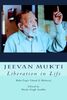 Jeevan Mukti: Liberation in Life