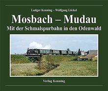 Mosbach – Mudau: Mit der Schmalspurbahn in den Odenwald