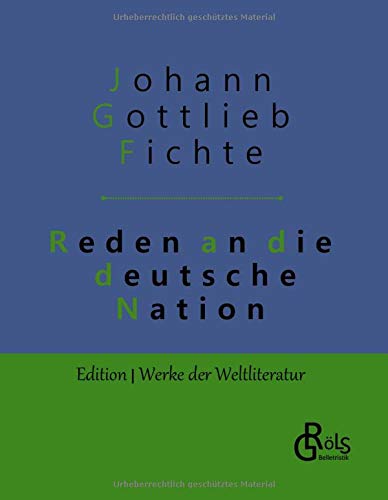 Reden an die deutsche Nation: Gebundene Ausgabe