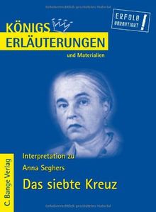 Königs Erläuterungen und Materialien, Bd.408, Das siebte Kreuz