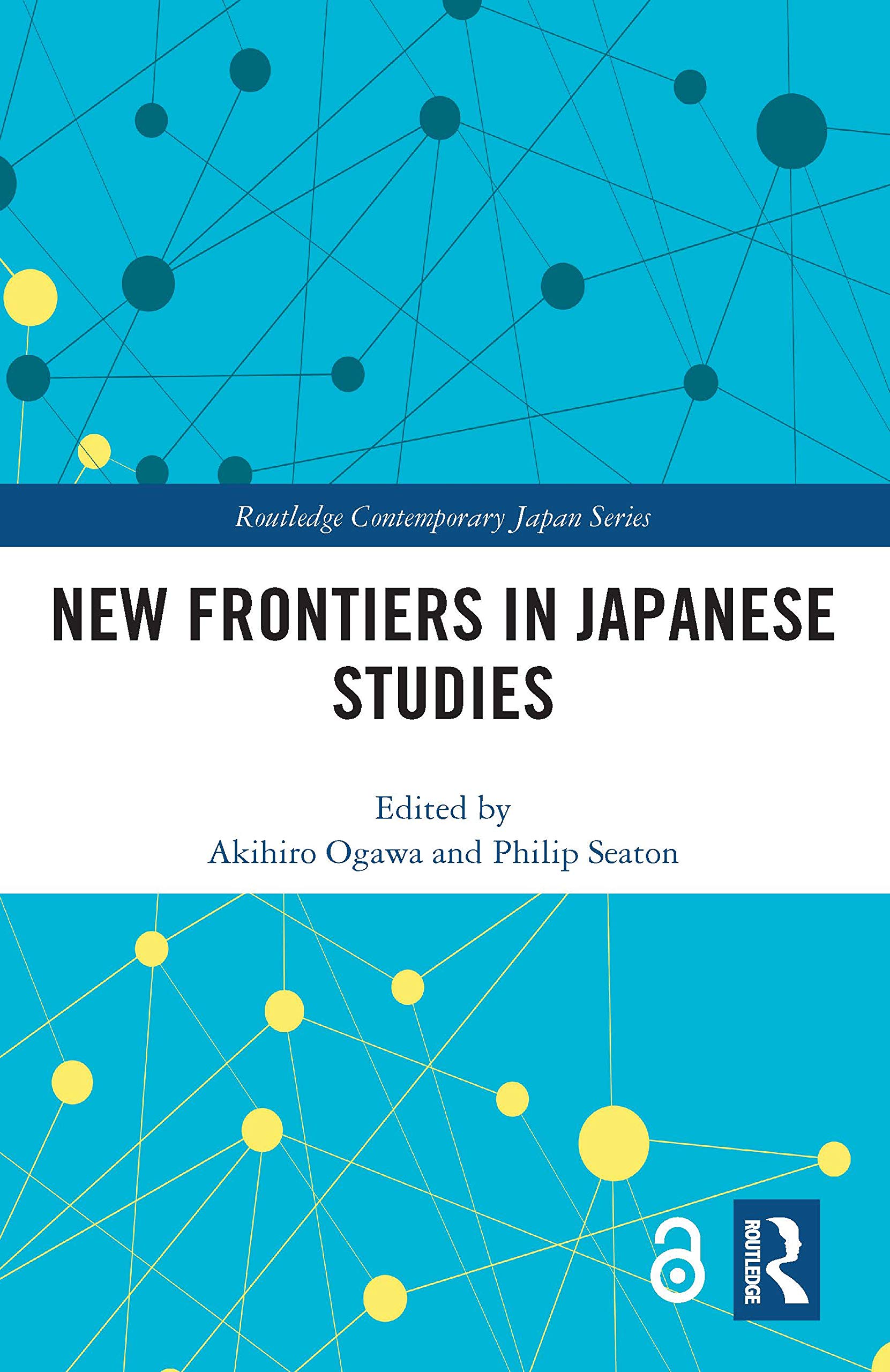 New Frontiers in Japanese Studies (Routledge Contemporary Japan)