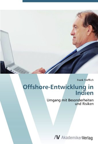 Offshore-Entwicklung in Indien: Umgang mit Besonderheiten und Risiken