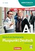 Pluspunkt Deutsch - Neue Ausgabe: A1: Teilband 2 - Arbeitsbuch mit Lösungen und CD: Teilband 2 des Gesamtbandes 1 (Einheit 8-14) - Europäischer Referenzrahmen: A1
