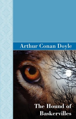 The Hound of the Baskervilles (Akasha Classic Series)