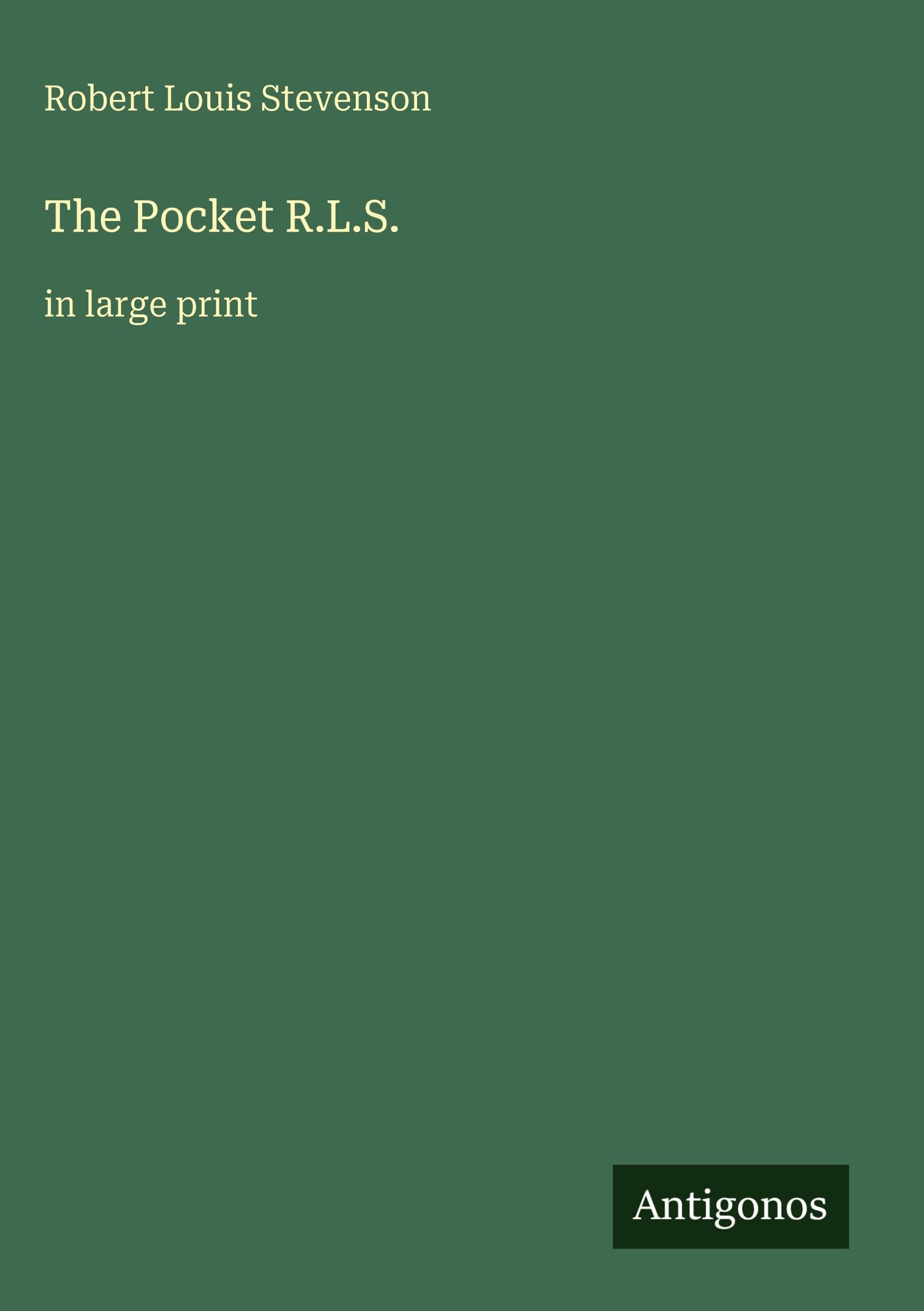 The Pocket R.L.S.: in large print