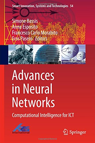 Advances in Neural Networks: Computational Intelligence for ICT (Smart Innovation, Systems and Technologies)