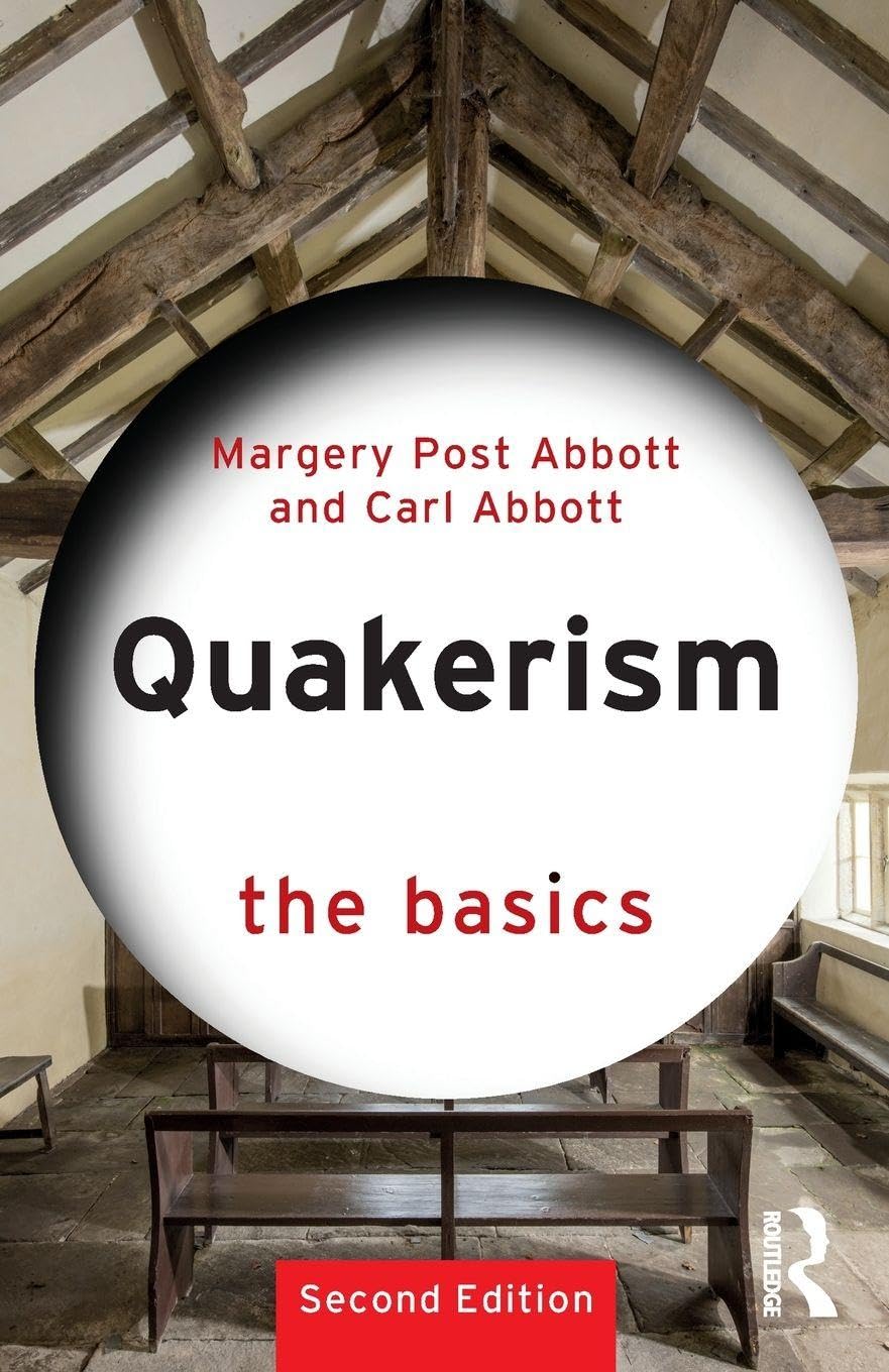 Quakerism: The Basics