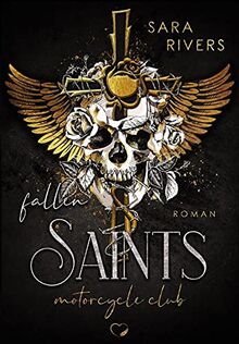 Fallen Saints: Dark MC-Romance (Saints - Band 1)