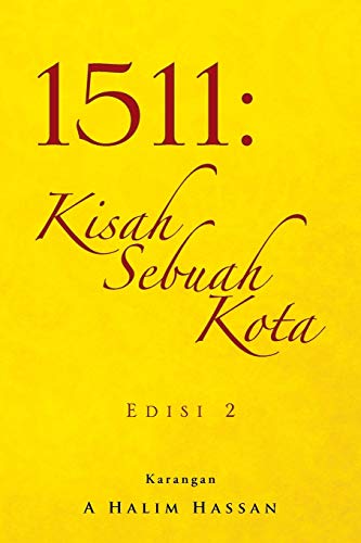 1511 : Kisah Sebuah Kota