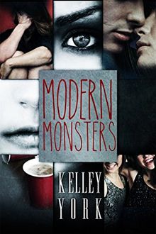 Modern Monsters (Entangled Teen)