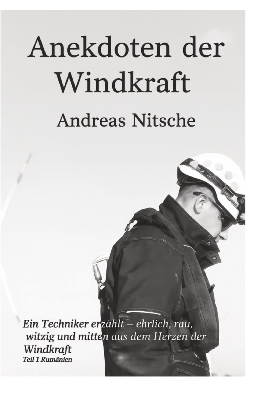 Anekdoten der Windkraft