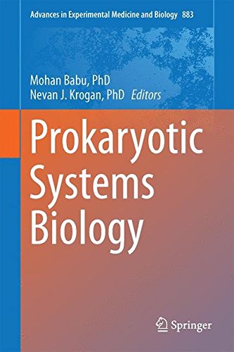 Prokaryotic Systems Biology (Advances in Experimental Medicine and Biology)
