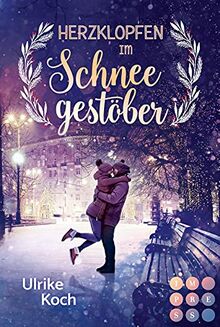 Herzklopfen im Schneegestöber. Ein Kanada-Liebesroman: Winterliche New Adult Romance