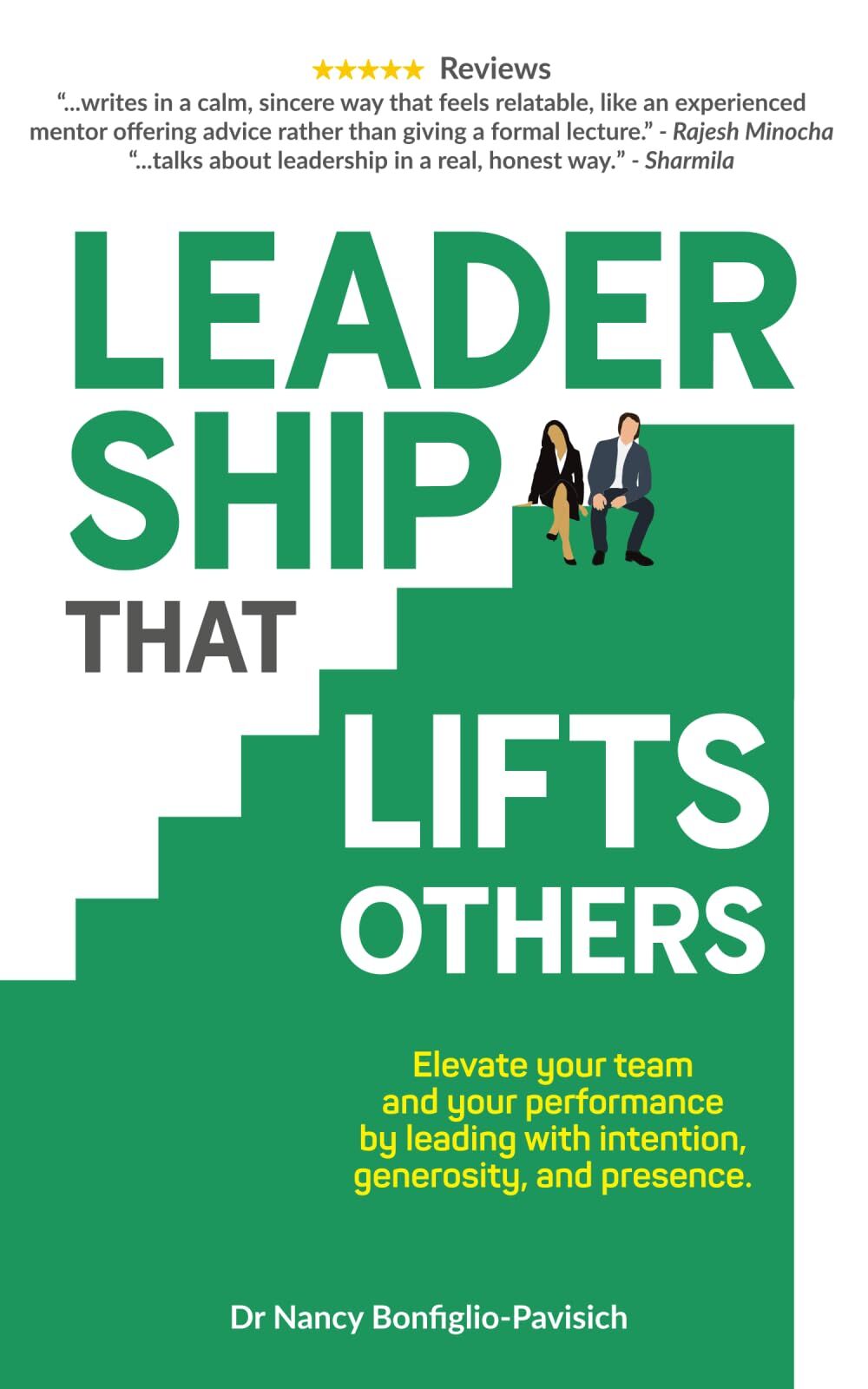 Leadership that Lifts Others