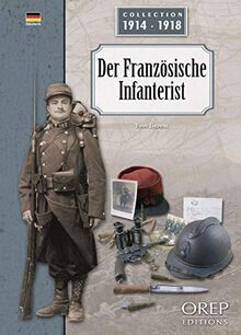 Der Französische Infanterist