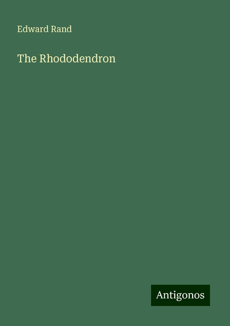 The Rhododendron