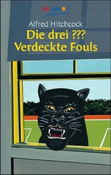 Die drei ??? Verdeckte Fouls. (drei Fragezeichen).