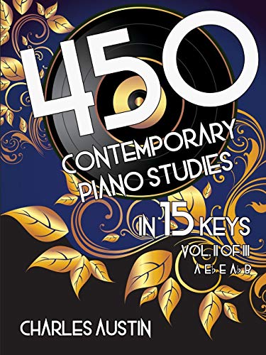 450 Contemporary Piano Studies in 15 Keys, Volume 2