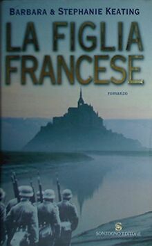 La figlia francese (Romanzi)