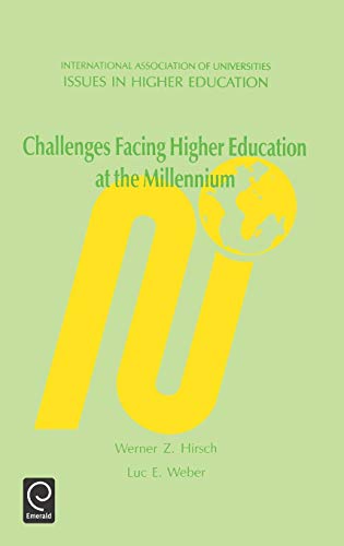 Challenges Facing Higher Education at the Millennium (Issues in Higher Education)