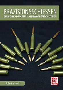 Präzisionsschießen: Ein Leitfaden für Langwaffenschützen