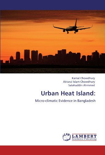 Urban Heat Island:: Micro-climatic Evidence in Bangladesh