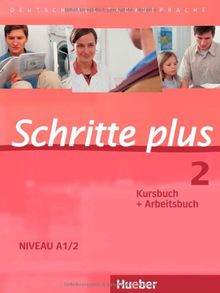 Schritte plus 2: Deutsch als Fremdsprache / Kursbuch + Arbeitsbuch