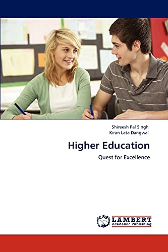 Higher Education: Quest for Excellence