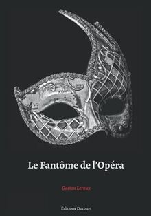 Le Fantôme de l’Opéra