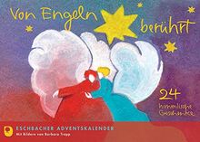 Von Engeln berührt: 24 himmlische Geschenke