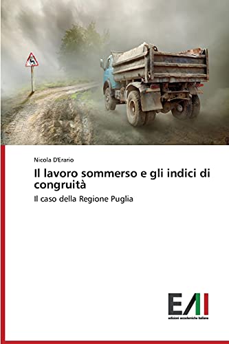 Il lavoro sommerso e gli indici di congruità: Il caso della Regione Puglia