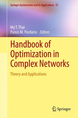 Handbook of Optimization in Complex Networks: Theory and Applications (Springer Optimization and Its Applications)