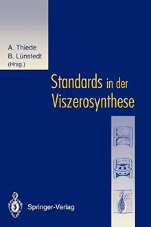 Standards in der Viszerosynthese