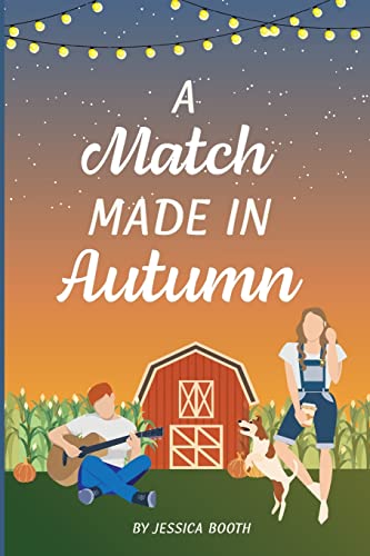 Jessica Booth A Match Made In Autumn