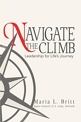 Navigate the Climb: Leadership for Life's Journey