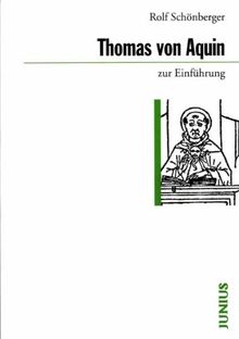 Thomas von Aquin zur Einführung von Schönberger, Rolf | Buch | Zustand gut