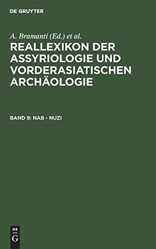 Nab - Nuzi (Reallexikon der Assyriologie und Vorderasiatischen Archäologie)