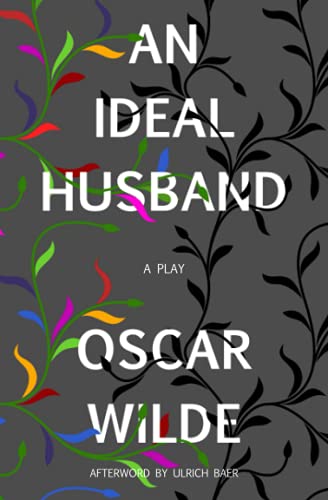 An Ideal Husband (Warbler Classics)