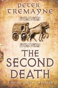 The Second Death: Sister Fidelma 55