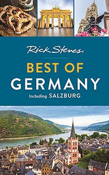 Rick Steves Best of Germany: With Salzburg (Rick Steves Travel Guide)