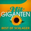 Die Hit Giganten Best of Schlager