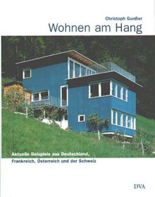 Wohnen am Hang