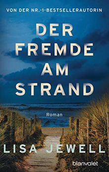 Der Fremde am Strand: Roman