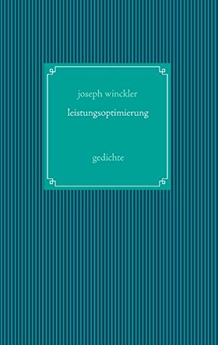 leistungsoptimierung: gedichte