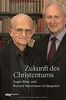 Zukunft des Christentums: Eugen Biser und Richard Heinzmann im Gespräch