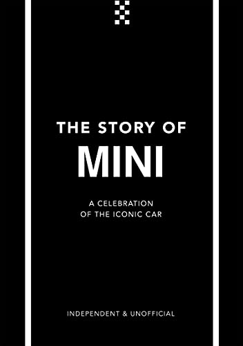 Ben Custard The Story Of Mini, A Tribute To The Iconic Car